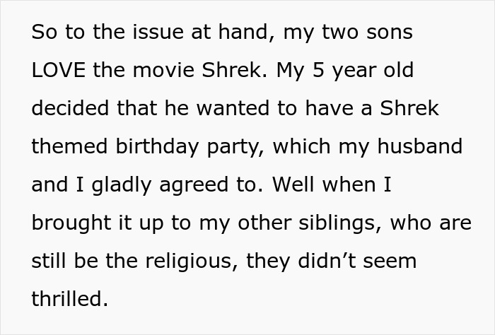 5YO Wants A Shrek-Themed Party, His Cousins Can’t Come Due To Parents’ Religious Views 5YO Wants A Shrek-Themed Party, His Cousins Can’t Come Due To Parents’ Religious Views