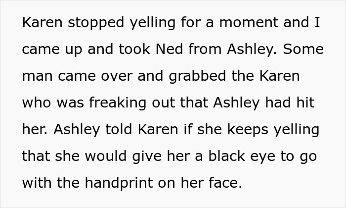 “He Shouldn't Be Touching That Baby”: Mom Loses Patience And Slaps Karen Across The Face “He Shouldn't Be Touching That Baby”: Mom Loses Patience And Slaps Karen Across The Face
