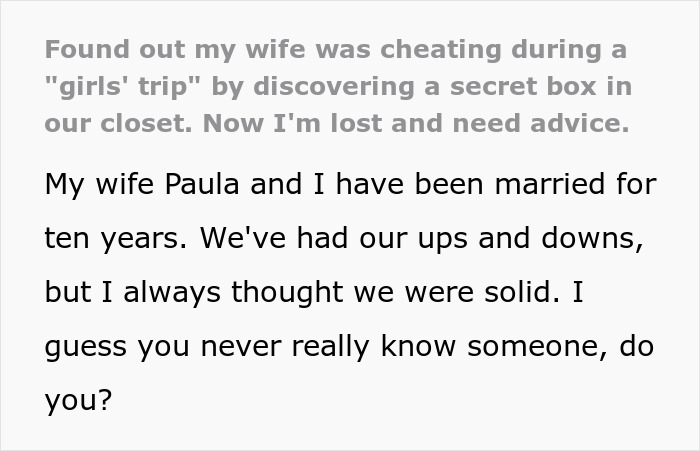 "Dude, She Planned Her Moves": Wife's Infidelity Comes To Light When Her Secret Love Box Is Found "Dude, She Planned Her Moves": Wife's Infidelity Comes To Light When Her Secret Love Box Is Found