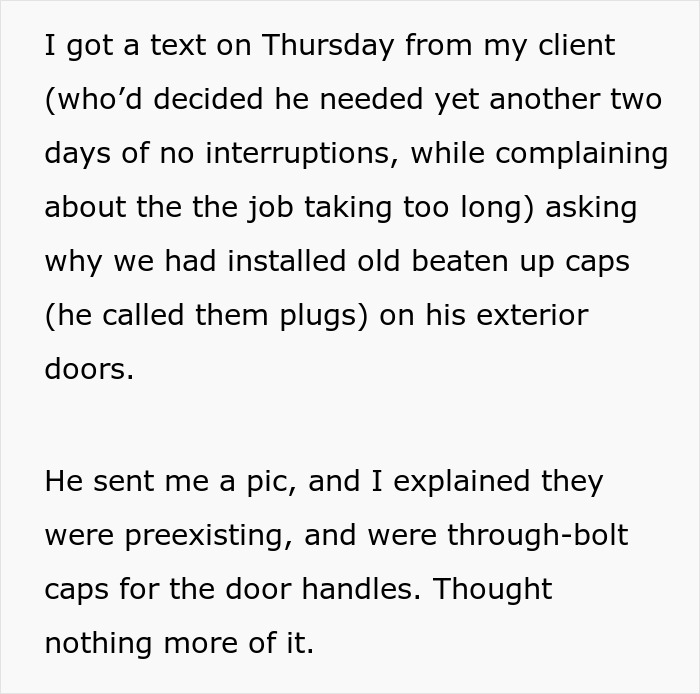 “It Was Insane”: Rude Customer Crosses Boundaries, Harasses Contractor, He Terminates Contract “It Was Insane”: Rude Customer Crosses Boundaries, Harasses Contractor, He Terminates Contract