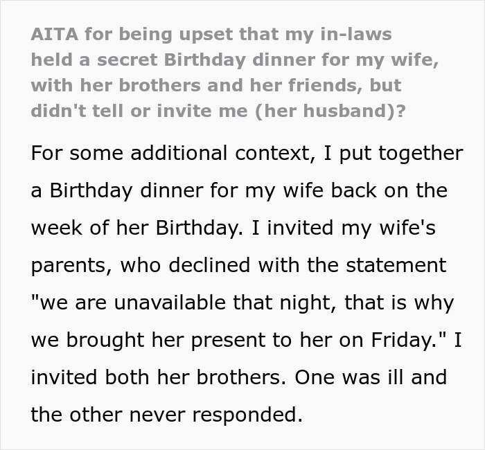 Man Furious After In-Laws Exclude Him From Wife's Secret Birthday Dinner, She Defends Them Man Furious After In-Laws Exclude Him From Wife's Secret Birthday Dinner, She Defends Them