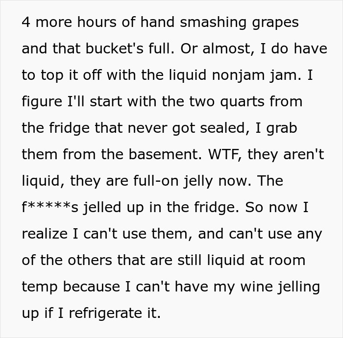 60YO Lady Gets Senior Discount, Buys 109 Pounds of Grapes For $8, Upset When Wine-Making Goes South 60YO Lady Gets Senior Discount, Buys 109 Pounds of Grapes For $8, Upset When Wine-Making Goes South