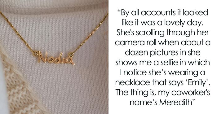 “Emily, You’re The Worst”: Pesky Bride Forces Bridesmaids To Buy And Wear Necklace Bearing Her Name