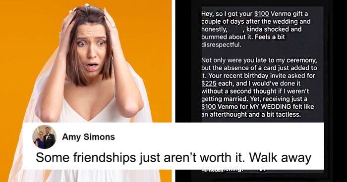 “I Wouldn’t Continue That Friendship”: Bride Returns “Tactless” $100 Venmo Wedding Gift