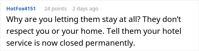 “They Are No Longer Welcome”: Woman Treated Like A Maid In Her Own Home, Puts Her Foot Down “They Are No Longer Welcome”: Woman Treated Like A Maid In Her Own Home, Puts Her Foot Down