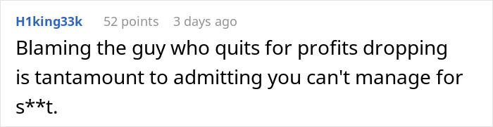 New Manager Realizes He Messed Up After Star Worker’s Resignation Costs Store 125% In Profit New Manager Realizes He Messed Up After Star Worker’s Resignation Costs Store 125% In Profit