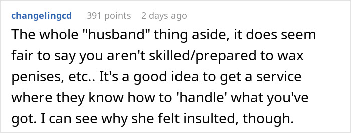 "Am I The Jerk For Refusing To Wax A Trans Woman Because I Didn't Want To Touch Male Genitalia?" "Am I The Jerk For Refusing To Wax A Trans Woman Because I Didn't Want To Touch Male Genitalia?"