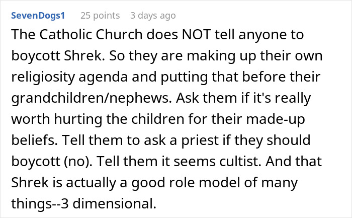 5YO Wants A Shrek-Themed Party, His Cousins Can’t Come Due To Parents’ Religious Views 5YO Wants A Shrek-Themed Party, His Cousins Can’t Come Due To Parents’ Religious Views
