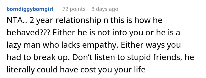 "Am I The Jerk For Breaking Up With My Boyfriend Because He Ignored My Medical Emergency?" "Am I The Jerk For Breaking Up With My Boyfriend Because He Ignored My Medical Emergency?"