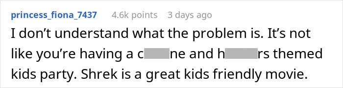 5YO Wants A Shrek-Themed Party, His Cousins Can’t Come Due To Parents’ Religious Views 5YO Wants A Shrek-Themed Party, His Cousins Can’t Come Due To Parents’ Religious Views