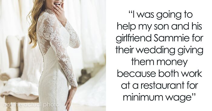Parent Changes Mind About Paying For Son’s Wedding After The Bride Chooses A $10k Dress