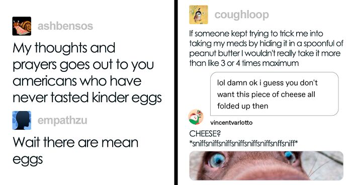 Funny social media replies about kinder eggs, peanut butter tricks, and cheese, showcasing humorous interactions online.