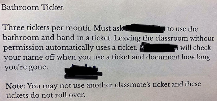 My Teacher Only Lets Us Go To The Bathroom 3 Times A Month