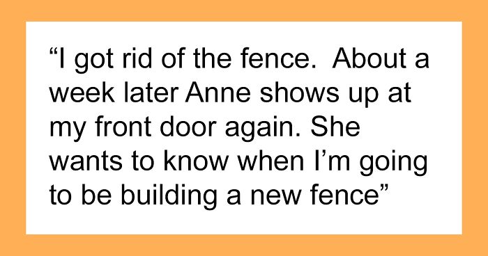 Annoying Woman Threatens To Sue Neighbor Over A Fence, Regrets It When He Tears It Down