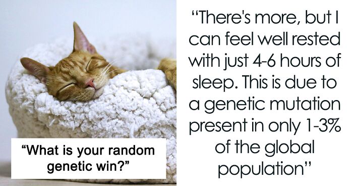 35 People Who Won The Gene Lottery Share The Traits They Are Happy To Have