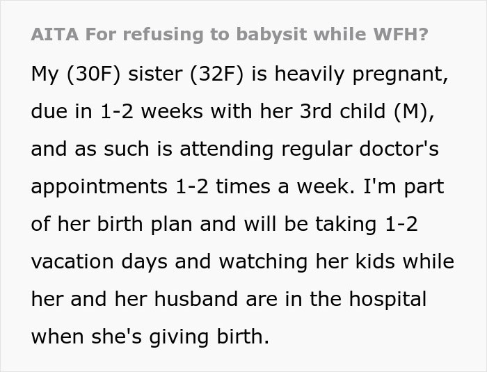 Woman Can’t Understand The Difference Between WFH And A Vacation, Demands Sister Babysit Woman Can’t Understand The Difference Between WFH And A Vacation, Demands Sister Babysit