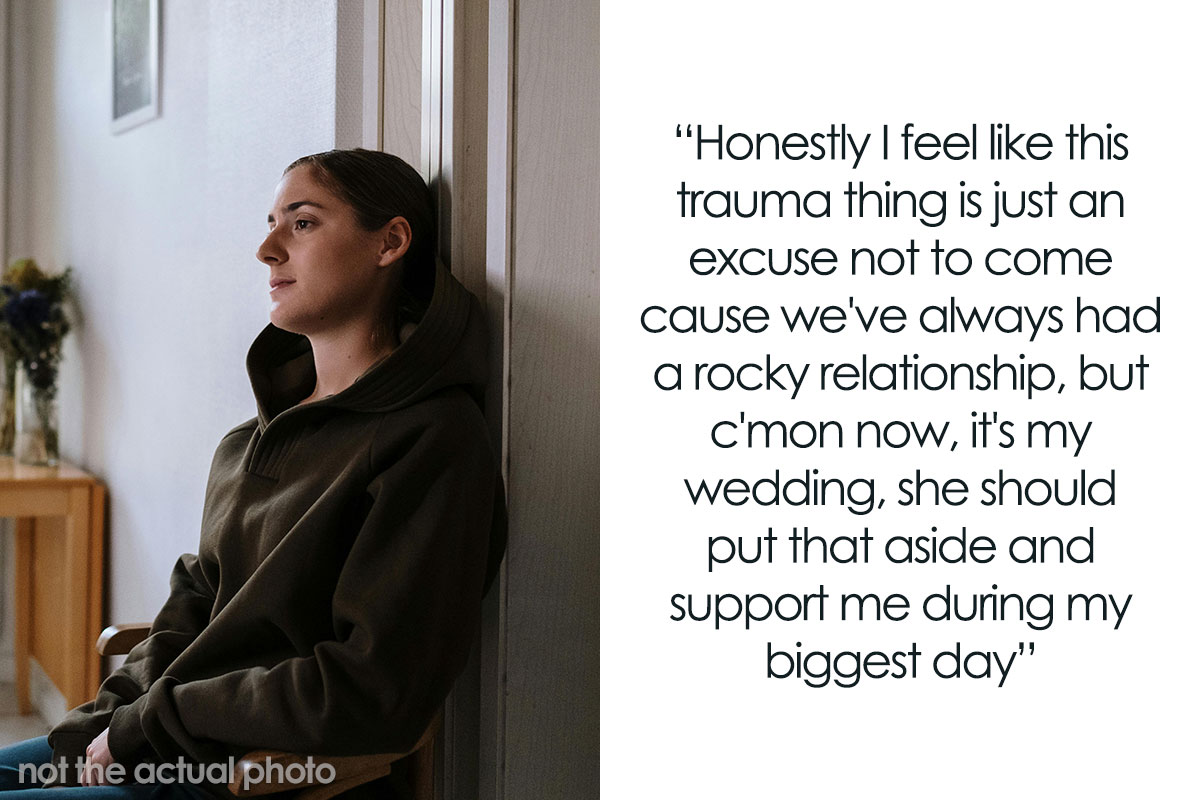 Woman Refuses To Attend Sister s Wedding In Order To Not Trigger Her