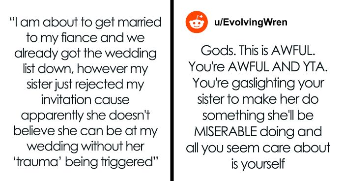 “AITA For Thinking That My Sister Is Selfish For Wanting To Skip My Wedding Cause Of Her ‘Trauma’?”