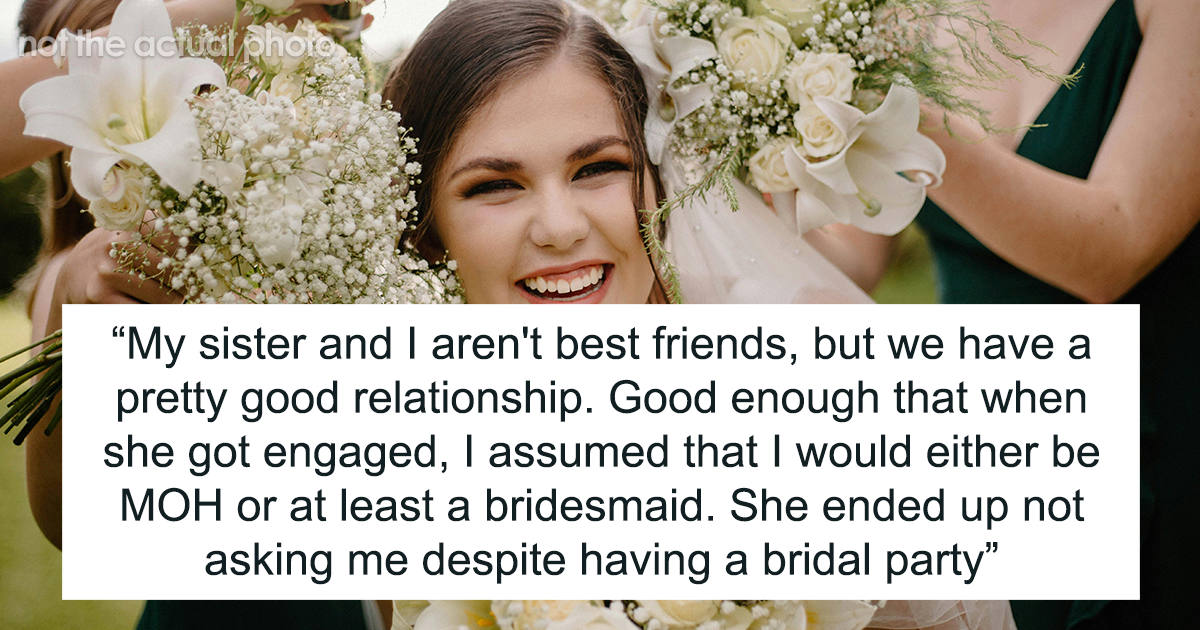 Woman Excludes Sis From Bridal Party Due To Her “Look”, Asks Her To(01)