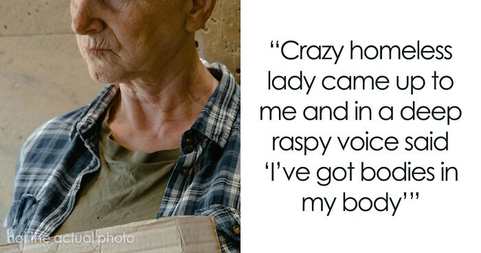 30 Times Strangers Passing By Said The Weirdest Things