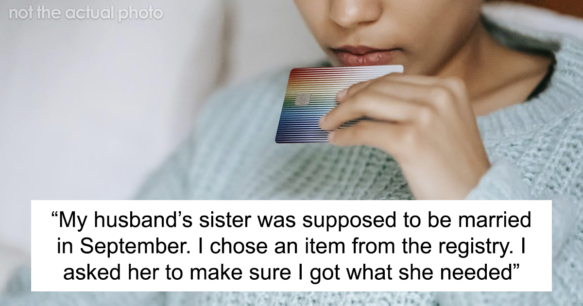 “AITA For Canceling A Wedding Gift When The Wedding Was Canceled