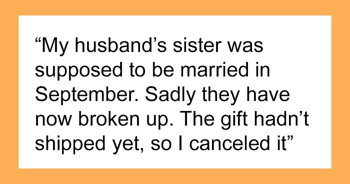 Woman Demands She Still Receive Her Wedding Gift Even Though It Was Canceled