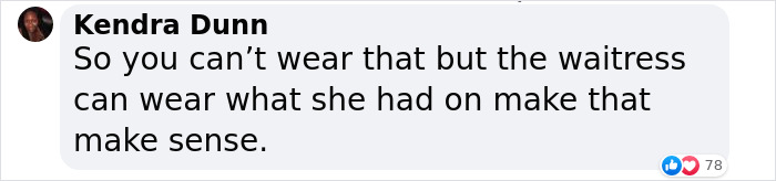 “We Have Buckled Down On Our Dress Code”: Woman Kicked Out Of Restaurant Over “Revealing” Outfit “We Have Buckled Down On Our Dress Code”: Woman Kicked Out Of Restaurant Over “Revealing” Outfit