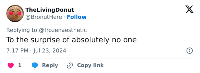 Tweet by user @BronutHere reads: "To the surprise of absolutely no one. Tweet by user @BronutHere reads: "To the surprise of absolutely no one.