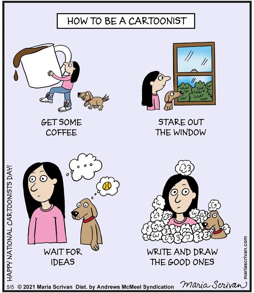 Cartoonist comic featuring funny characters and absurd situations showing a woman and dog in daily creative process.