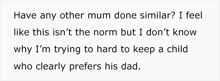 Mom Devastated As 10YO Would Rather Live With Richer Dad Than With Her Mom Devastated As 10YO Would Rather Live With Richer Dad Than With Her