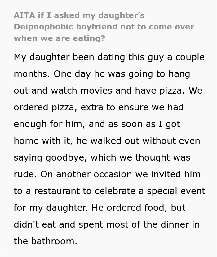 “AITA If I Asked My Daughter’s Deipnophobic Boyfriend Not To Come Over When We Are Eating?” “AITA If I Asked My Daughter’s Deipnophobic Boyfriend Not To Come Over When We Are Eating?”