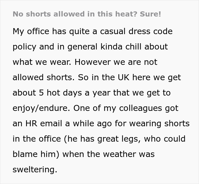Management Tries To Force Ridiculous Dress Code During Heat Wave, Worker Maliciously Complies Management Tries To Force Ridiculous Dress Code During Heat Wave, Worker Maliciously Complies