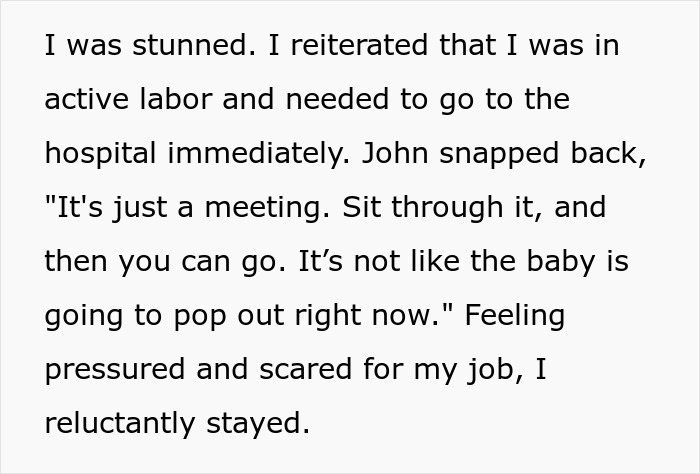 Woman Reports Boss To HR After He Forces Her To Go To Meeting During Labor, Coworkers Hate Her Woman Reports Boss To HR After He Forces Her To Go To Meeting During Labor, Coworkers Hate Her