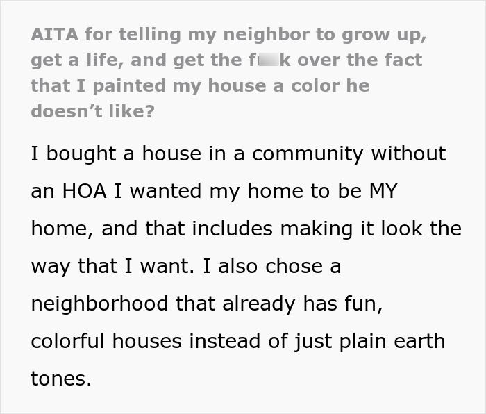 Homeowner Is Sick Of Neighbor's Complaints About Their Bright Color House, Tells Him To Get A Life Homeowner Is Sick Of Neighbor's Complaints About Their Bright Color House, Tells Him To Get A Life