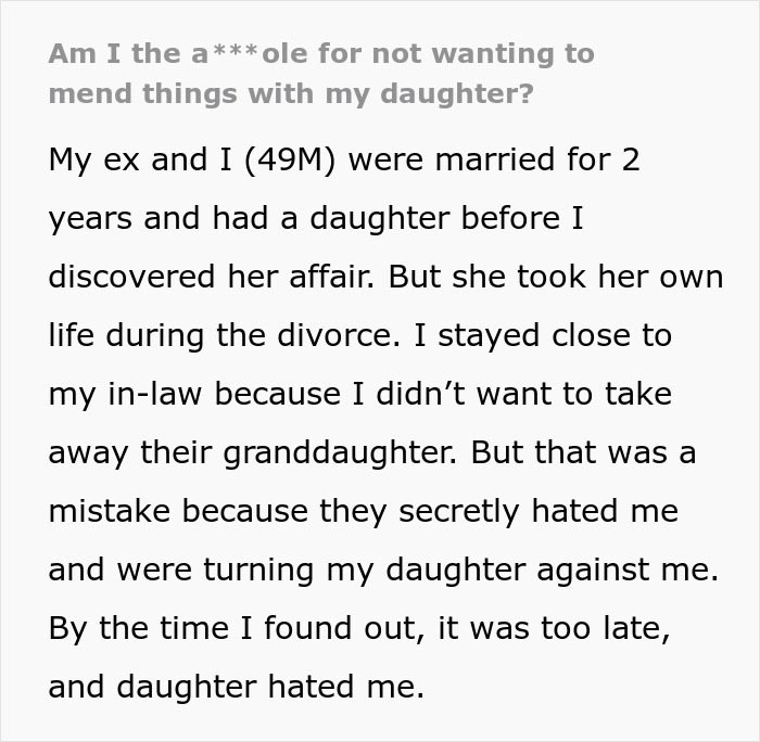 Estranged Woman Finally Sees The Truth And Wants Dad Back In Her Life, He Doesn't Want To Reconnect Estranged Woman Finally Sees The Truth And Wants Dad Back In Her Life, He Doesn't Want To Reconnect