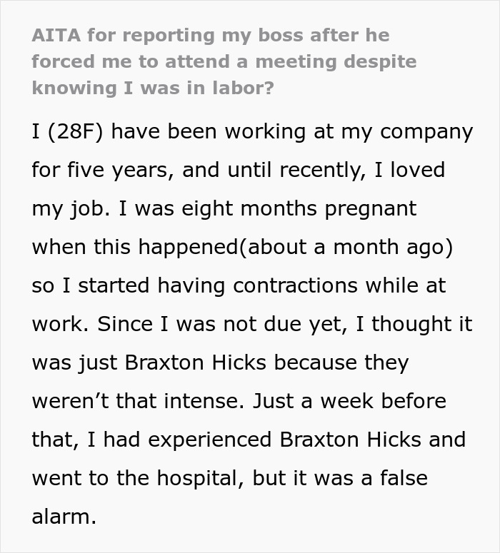 Woman Reports Boss To HR After He Forces Her To Go To Meeting During Labor, Coworkers Hate Her Woman Reports Boss To HR After He Forces Her To Go To Meeting During Labor, Coworkers Hate Her