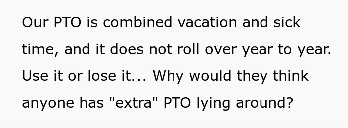 “It Finally Happened”: Woman Is Furious After Boss Expects Her To “Donate” PTO To A Coworker “It Finally Happened”: Woman Is Furious After Boss Expects Her To “Donate” PTO To A Coworker