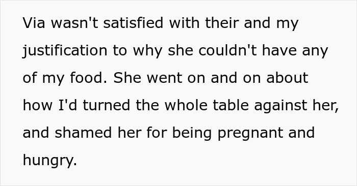 Man Called Selfish And Heartless For Not Sharing Half Of His Food With A Pregnant Woman Man Called Selfish And Heartless For Not Sharing Half Of His Food With A Pregnant Woman
