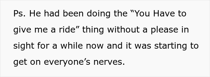 Guy Expects Brother To Drop Everything To Give Him A Ride, Gets A Ride Much Longer Than Expected Guy Expects Brother To Drop Everything To Give Him A Ride, Gets A Ride Much Longer Than Expected