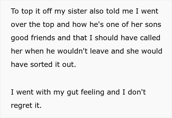 “Am I The Jerk For Calling Cops On A Teenager Who Tracked Down My House And Demanded I Let Him in?” “Am I The Jerk For Calling Cops On A Teenager Who Tracked Down My House And Demanded I Let Him in?”
