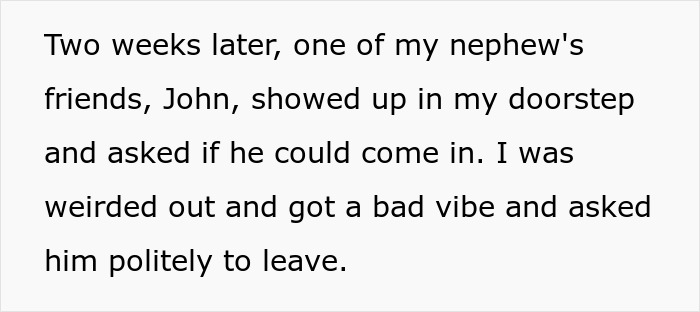 “Am I The Jerk For Calling Cops On A Teenager Who Tracked Down My House And Demanded I Let Him in?” “Am I The Jerk For Calling Cops On A Teenager Who Tracked Down My House And Demanded I Let Him in?”