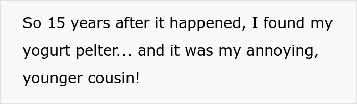 18 Years After Anonymous Yogurt Pelting, Woman Finds Out Who It Was And Gets Sweet Revenge 18 Years After Anonymous Yogurt Pelting, Woman Finds Out Who It Was And Gets Sweet Revenge