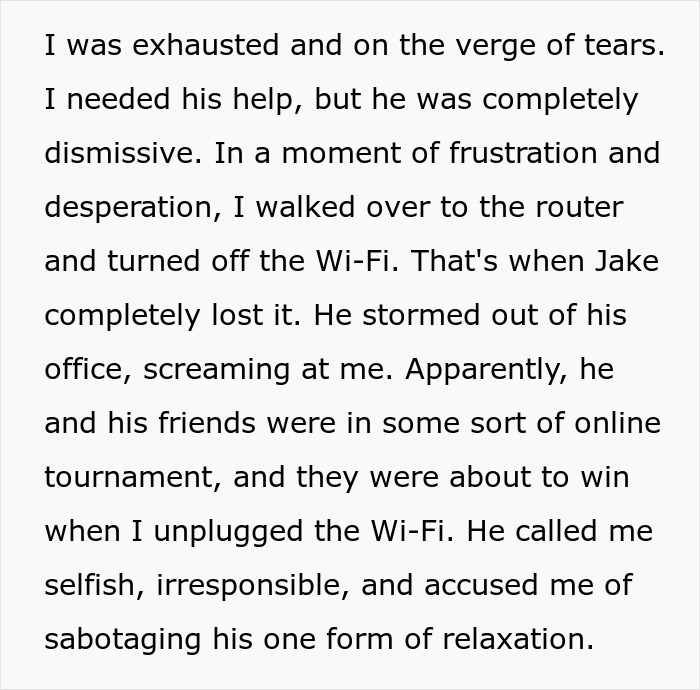 New Mom Decides To Leave Husband After His Reaction To Her Unplugging Wi-Fi So He Could Help Her New Mom Decides To Leave Husband After His Reaction To Her Unplugging Wi-Fi So He Could Help Her