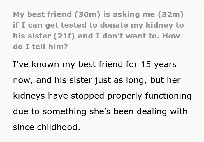 Guy Decides Not To Give Up A Kidney For Best Friend’s Sister As She Intentionally Disrespects Him Guy Decides Not To Give Up A Kidney For Best Friend’s Sister As She Intentionally Disrespects Him