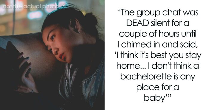 Group Chat Turns Silent After Woman Tells New Mom Not To Bring Her Baby To Bachelorette