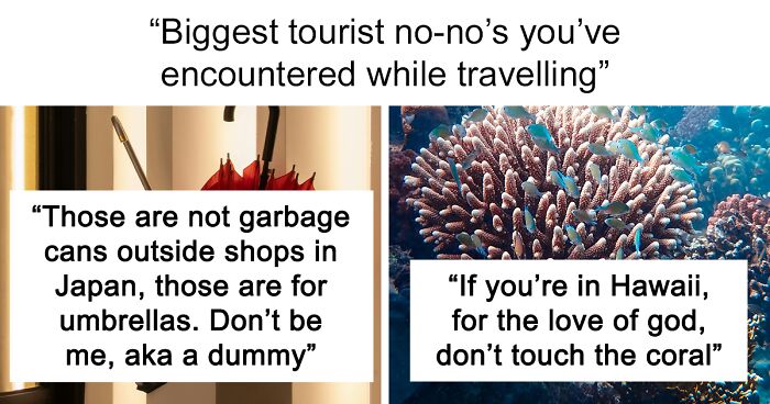 “Taking Cheerful Selfies In Inappropriate Places”: 30 Major Travel Mistakes Tourists Still Make