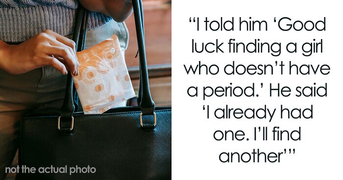 “Good Luck Finding A Girl Who Doesn’t Have A Period”: Woman Dumps BF Over Dumb Stance On Periods