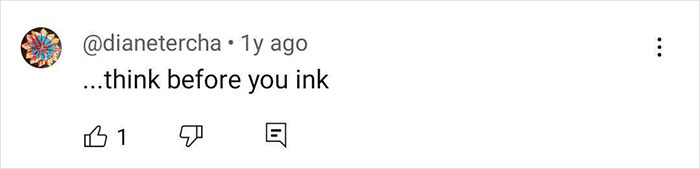 Comment on Claudia Jessie's tattoo article: “...think before you ink” from user @dianetercha. Comment on Claudia Jessie's tattoo article: “...think before you ink” from user @dianetercha.