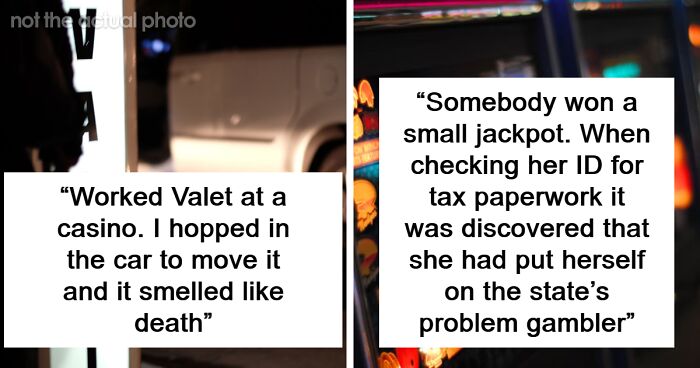 “Tuesday Mornings”: 30 Casino Workers Share The Most Shocking And Sad Things They’ve Seen