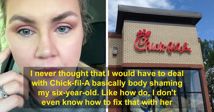 Mom Is In Shambles After Witnessing Her 6 Y.O. Being Body-Shamed By Chick-fil-A Worker
